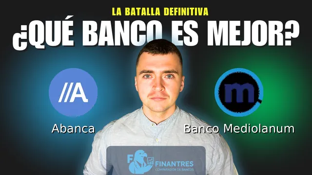 Comparativa de Abanca vs Banco Mediolanum: ¿Cuál es mejor banco? Comparativa de Abanca vs Banco Mediolanum: ¿Cuál es mejor banco?