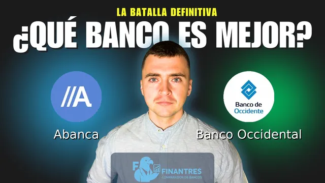 Comparativa de Abanca vs Banco Occidental: ¿Cuál es mejor banco? Comparativa de Abanca vs Banco Occidental: ¿Cuál es mejor banco?