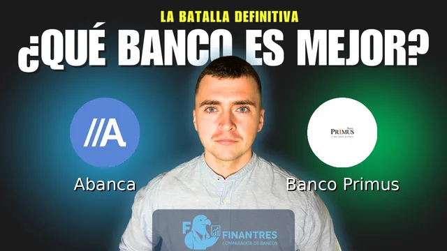 Comparativa de Abanca vs Banco Primus: ¿Cuál es mejor banco? Comparativa de Abanca vs Banco Primus: ¿Cuál es mejor banco?