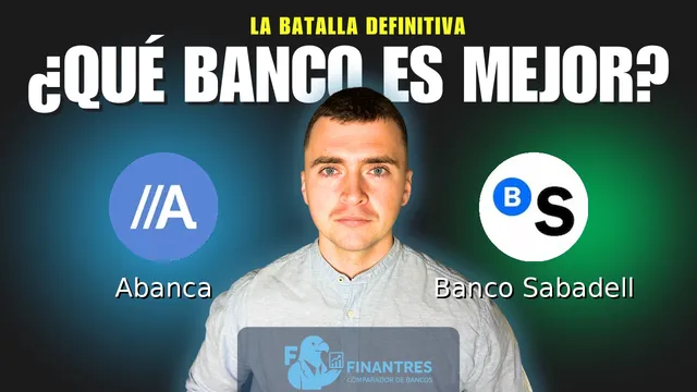 Comparativa de Abanca vs Banco Sabadell: ¿Cuál es mejor banco?