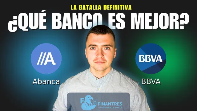 Comparativa de Abanca vs BBVA: ¿Cuál es mejor banco? Comparativa de Abanca vs BBVA: ¿Cuál es mejor banco?