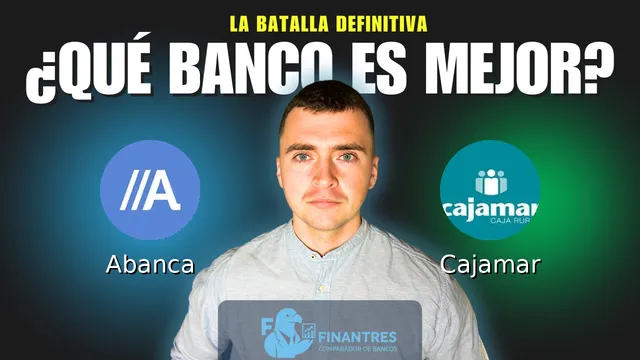 Comparativa de Abanca vs Cajamar: ¿Cuál es mejor banco? Comparativa de Abanca vs Cajamar: ¿Cuál es mejor banco?