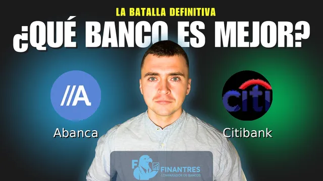 Comparativa de Abanca vs Citibank: ¿Cuál es mejor banco? Comparativa de Abanca vs Citibank: ¿Cuál es mejor banco?