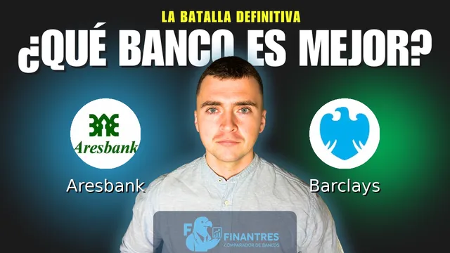 Comparativa de Aresbank vs Barclays: ¿Cuál es mejor banco? Comparativa de Aresbank vs Barclays: ¿Cuál es mejor banco?