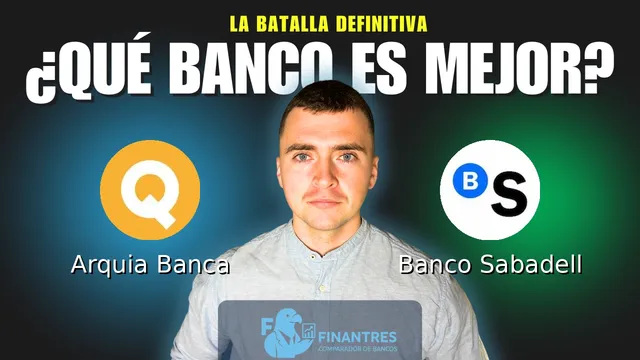 Comparativa de Arquia Banca vs Banco Sabadell: ¿Cuál es mejor banco? Comparativa de Arquia Banca vs Banco Sabadell: ¿Cuál es mejor banco?