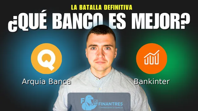 Comparativa de Arquia Banca vs Bankinter: ¿Cuál es mejor banco? Comparativa de Arquia Banca vs Bankinter: ¿Cuál es mejor banco?