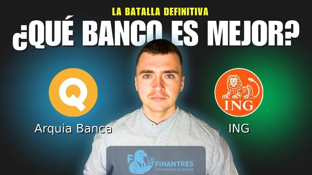 Comparativa de Arquia Banca vs ING: ¿Cuál es mejor banco? Comparativa de Arquia Banca vs ING: ¿Cuál es mejor banco?