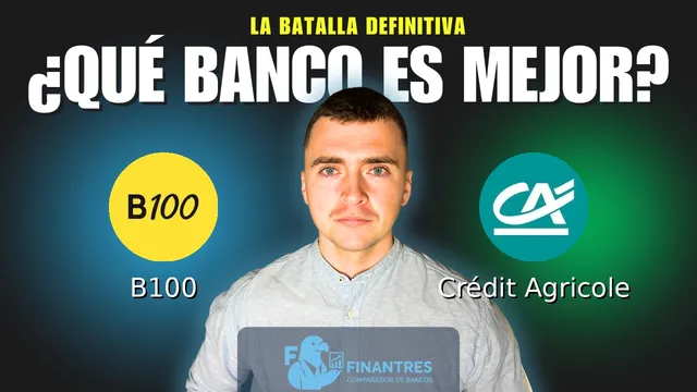Comparativa de B100 vs Crédit Agricole: ¿Cuál es mejor banco? Comparativa de B100 vs Crédit Agricole: ¿Cuál es mejor banco?
