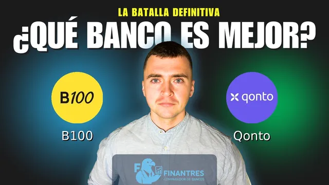 Comparativa de B100 vs Qonto: ¿Cuál es mejor banco? Comparativa de B100 vs Qonto: ¿Cuál es mejor banco?