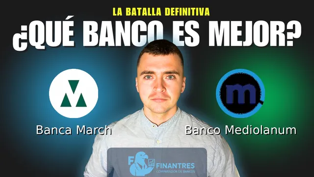 Comparativa de Banca March vs Banco Mediolanum: ¿Cuál es mejor banco? Comparativa de Banca March vs Banco Mediolanum: ¿Cuál es mejor banco?