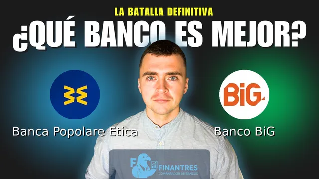 Comparativa de Banca Popolare Etica vs Banco BiG: ¿Cuál es mejor banco? Comparativa de Banca Popolare Etica vs Banco BiG: ¿Cuál es mejor banco?