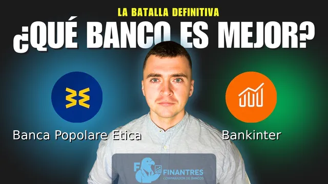 Comparativa de Banca Popolare Etica vs Bankinter: ¿Cuál es mejor banco? Comparativa de Banca Popolare Etica vs Bankinter: ¿Cuál es mejor banco?