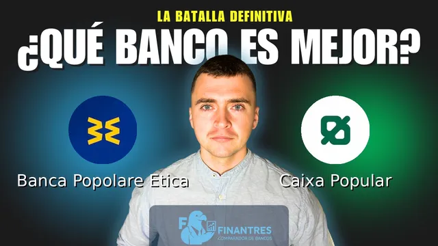 Comparativa de Banca Popolare Etica vs Caixa Popular: ¿Cuál es mejor banco? Comparativa de Banca Popolare Etica vs Caixa Popular: ¿Cuál es mejor banco?