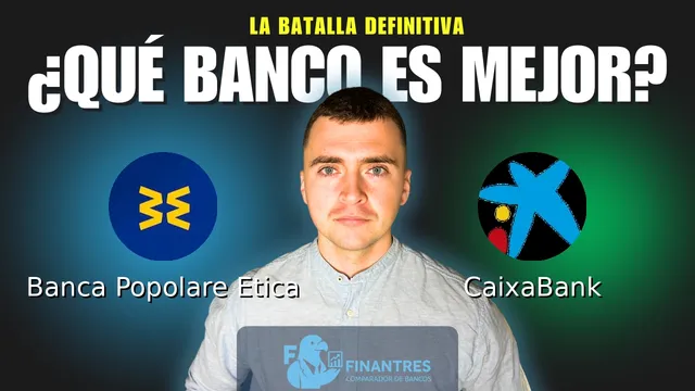 Comparativa de Banca Popolare Etica vs CaixaBank: ¿Cuál es mejor banco? Comparativa de Banca Popolare Etica vs CaixaBank: ¿Cuál es mejor banco?