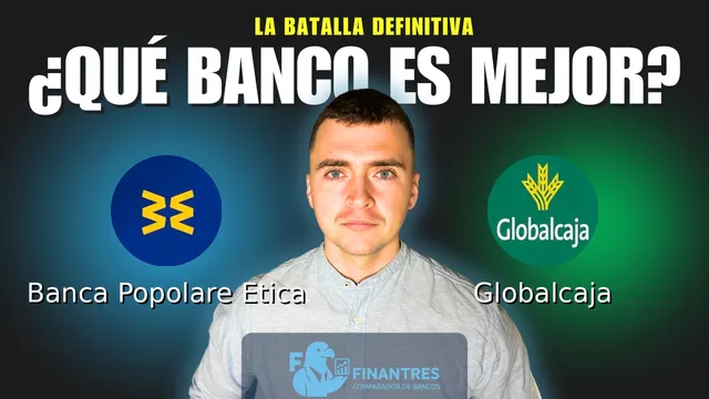 Comparativa de Banca Popolare Etica vs Globalcaja: ¿Cuál es mejor banco? Comparativa de Banca Popolare Etica vs Globalcaja: ¿Cuál es mejor banco?