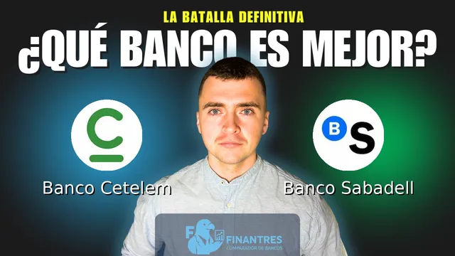 Comparativa de Banco Cetelem vs Banco Sabadell: ¿Cuál es mejor banco? Comparativa de Banco Cetelem vs Banco Sabadell: ¿Cuál es mejor banco?