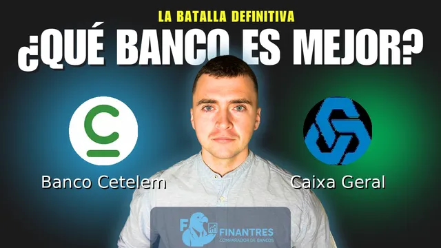 Comparativa de Banco Cetelem vs Caixa Geral: ¿Cuál es mejor banco? Comparativa de Banco Cetelem vs Caixa Geral: ¿Cuál es mejor banco?