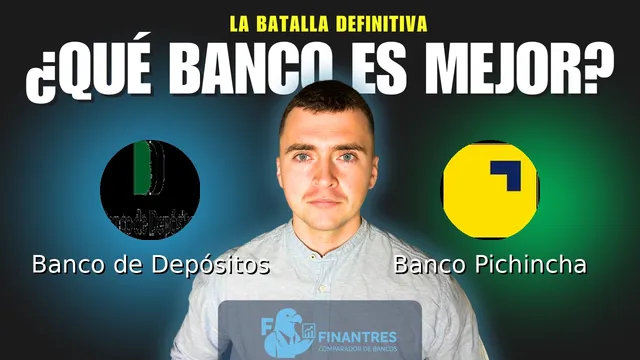 Comparativa de Banco de Depósitos vs Banco Pichincha: ¿Cuál es mejor banco? Comparativa de Banco de Depósitos vs Banco Pichincha: ¿Cuál es mejor banco?