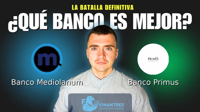 Comparativa de Banco Mediolanum vs Banco Primus: ¿Cuál es mejor banco? Comparativa de Banco Mediolanum vs Banco Primus: ¿Cuál es mejor banco?