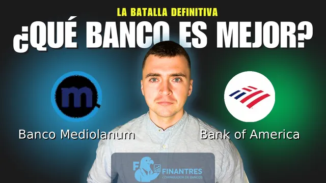 Comparativa de Banco Mediolanum vs Bank of America: ¿Cuál es mejor banco? Comparativa de Banco Mediolanum vs Bank of America: ¿Cuál es mejor banco?