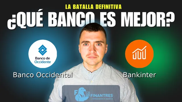 Comparativa de Banco Occidental vs Bankinter: ¿Cuál es mejor banco?