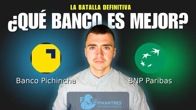 Comparativa de Banco Pichincha vs BNP Paribas: ¿Cuál es mejor banco? Comparativa de Banco Pichincha vs BNP Paribas: ¿Cuál es mejor banco?