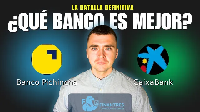 Comparativa de Banco Pichincha vs CaixaBank: ¿Cuál es mejor banco? Comparativa de Banco Pichincha vs CaixaBank: ¿Cuál es mejor banco?