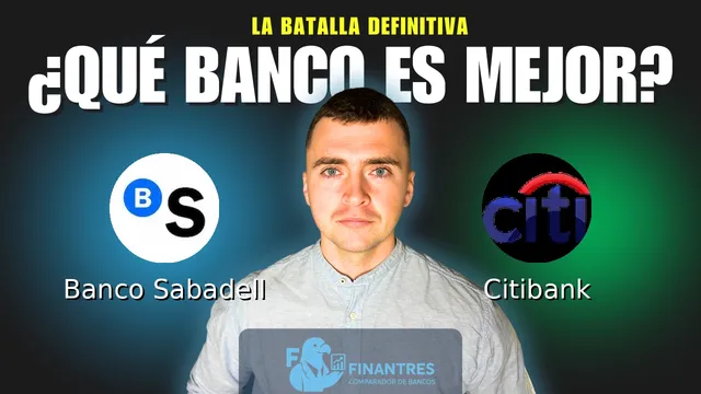 Comparativa de Banco Sabadell vs Citibank: ¿Cuál es mejor banco? Comparativa de Banco Sabadell vs Citibank: ¿Cuál es mejor banco?