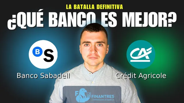 Comparativa de Banco Sabadell vs Crédit Agricole: ¿Cuál es mejor banco? Comparativa de Banco Sabadell vs Crédit Agricole: ¿Cuál es mejor banco?