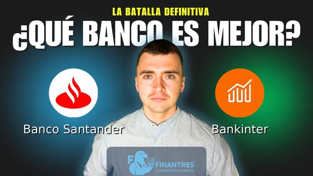 Comparativa de Banco Santander vs Bankinter: ¿Cuál es mejor banco? Comparativa de Banco Santander vs Bankinter: ¿Cuál es mejor banco?