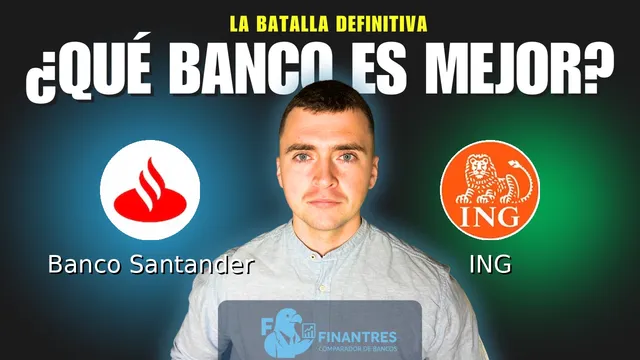 Comparativa de Banco Santander vs ING: ¿Cuál es mejor banco? Comparativa de Banco Santander vs ING: ¿Cuál es mejor banco?