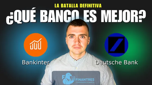 Comparativa de Bankinter vs Deutsche Bank: ¿Cuál es mejor banco? Comparativa de Bankinter vs Deutsche Bank: ¿Cuál es mejor banco?