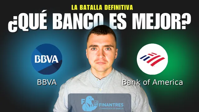 Comparativa de BBVA vs Bank of America: ¿Cuál es mejor banco? Comparativa de BBVA vs Bank of America: ¿Cuál es mejor banco?