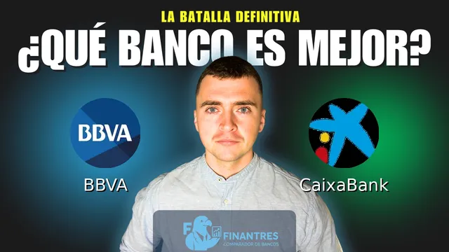 Comparativa de BBVA vs CaixaBank: ¿Cuál es mejor banco? Comparativa de BBVA vs CaixaBank: ¿Cuál es mejor banco?