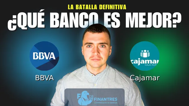 Comparativa de BBVA vs Cajamar: ¿Cuál es mejor banco? Comparativa de BBVA vs Cajamar: ¿Cuál es mejor banco?
