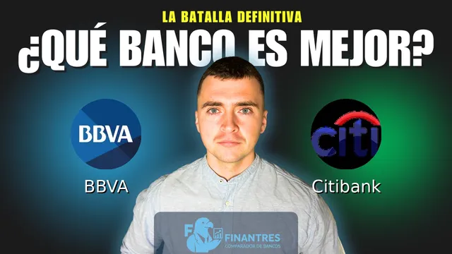 Comparativa de BBVA vs Citibank: ¿Cuál es mejor banco? Comparativa de BBVA vs Citibank: ¿Cuál es mejor banco?