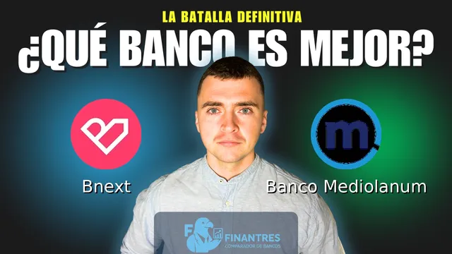 Comparativa de Bnext vs Banco Mediolanum: ¿Cuál es mejor banco? Comparativa de Bnext vs Banco Mediolanum: ¿Cuál es mejor banco?