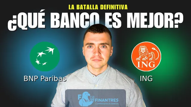 Comparativa de BNP Paribas vs ING: ¿Cuál es mejor banco?