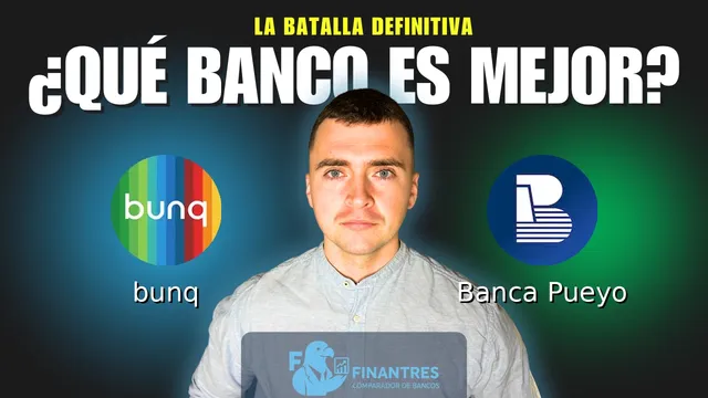 Comparativa de bunq vs Banca Pueyo: ¿Cuál es mejor banco? Comparativa de bunq vs Banca Pueyo: ¿Cuál es mejor banco?