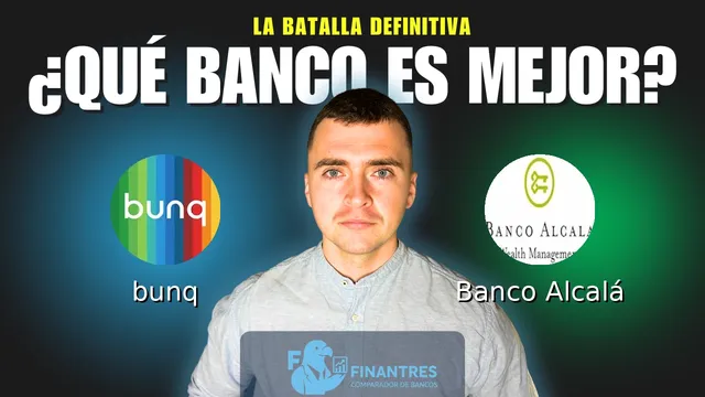 Comparativa de bunq vs Banco Alcalá: ¿Cuál es mejor banco? Comparativa de bunq vs Banco Alcalá: ¿Cuál es mejor banco?