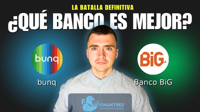 Comparativa de bunq vs Banco BiG: ¿Cuál es mejor banco? Comparativa de bunq vs Banco BiG: ¿Cuál es mejor banco?