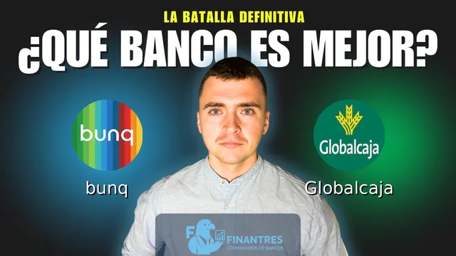 Comparativa de bunq vs Globalcaja: ¿Cuál es mejor banco? Comparativa de bunq vs Globalcaja: ¿Cuál es mejor banco?