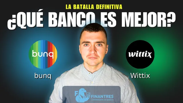Comparativa de bunq vs Wittix: ¿Cuál es mejor banco? Comparativa de bunq vs Wittix: ¿Cuál es mejor banco?