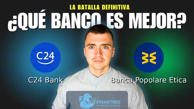 Comparativa de C24 Bank vs Banca Popolare Etica: ¿Cuál es mejor banco? Comparativa de C24 Bank vs Banca Popolare Etica: ¿Cuál es mejor banco?