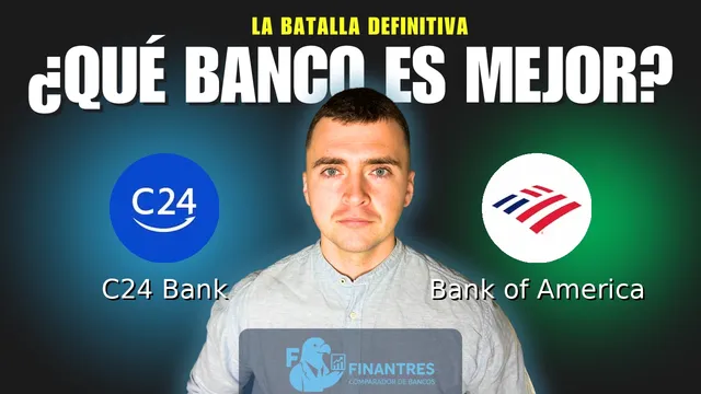 Comparativa de C24 Bank vs Bank of America: ¿Cuál es mejor banco? Comparativa de C24 Bank vs Bank of America: ¿Cuál es mejor banco?