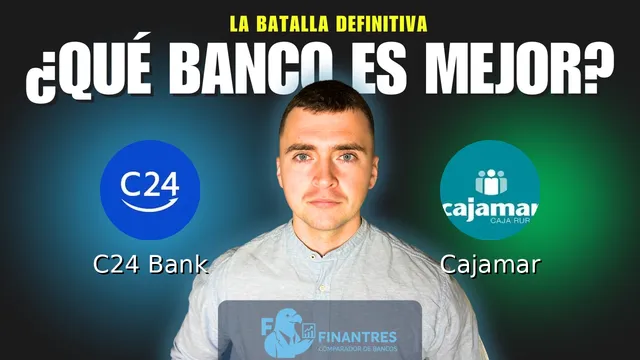 Comparativa de C24 Bank vs Cajamar: ¿Cuál es mejor banco? Comparativa de C24 Bank vs Cajamar: ¿Cuál es mejor banco?