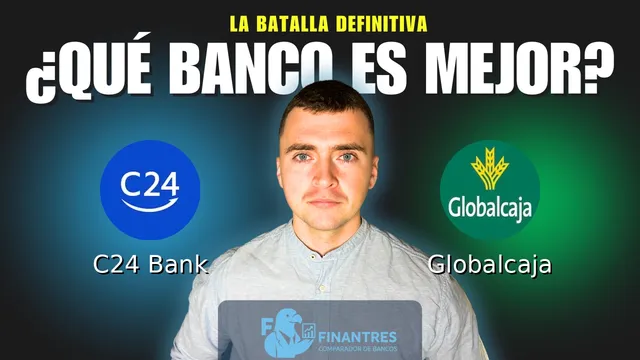 Comparativa de C24 Bank vs Globalcaja: ¿Cuál es mejor banco? Comparativa de C24 Bank vs Globalcaja: ¿Cuál es mejor banco?