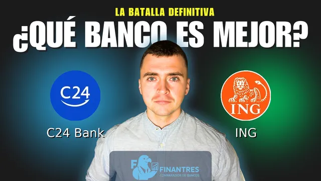 Comparativa de C24 Bank vs ING: ¿Cuál es mejor banco?