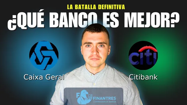 Comparativa de Caixa Geral vs Citibank: ¿Cuál es mejor banco? Comparativa de Caixa Geral vs Citibank: ¿Cuál es mejor banco?