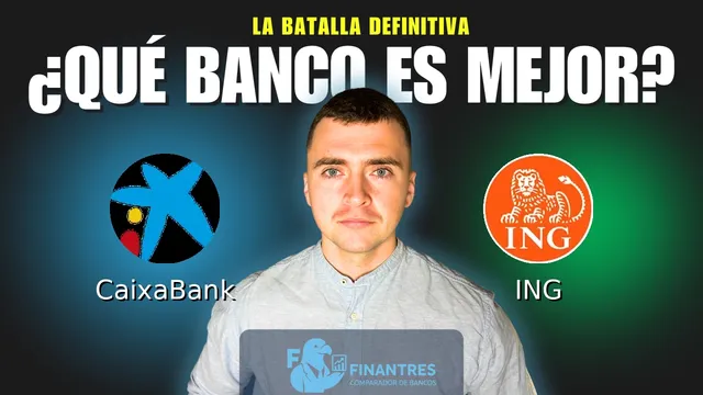 Comparativa de CaixaBank vs ING: ¿Cuál es mejor banco? Comparativa de CaixaBank vs ING: ¿Cuál es mejor banco?